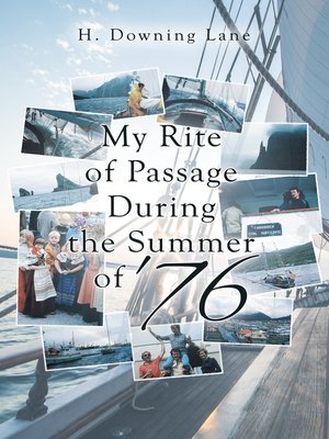 cover image of My Rite of Passage During the Summer of '76